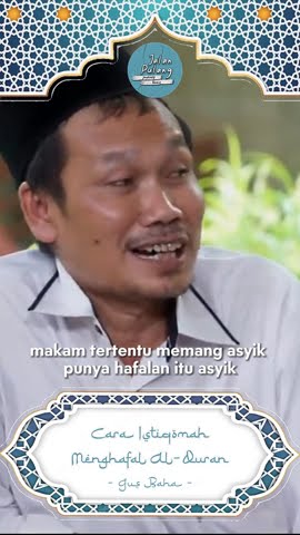 Cara Istiqomah untuk Menghafal Al-Qur'an - Gus Baha