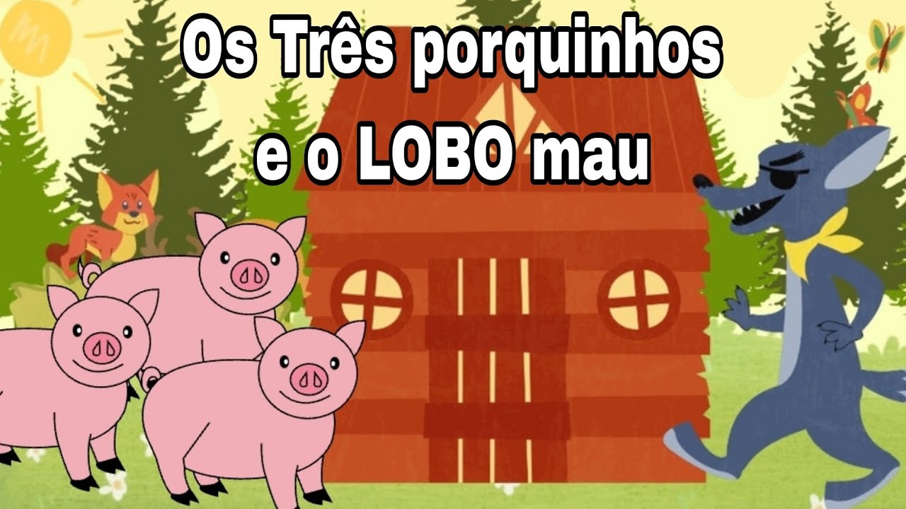 Os Três Porquinhos e o Lobo mau e mais histórias infantis - História ...