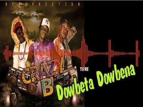 Crazy B -  Dowbeta Dowbena