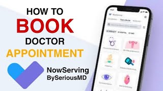 How to BOOK DOCTORS APPOINTMENT in NOWSERVING APP | FAST and EASY CONSULT screenshot 2