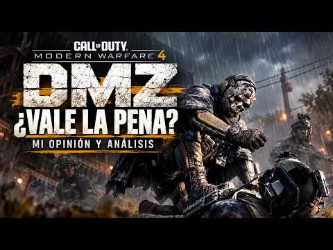 Modern Warfare 4 DMZ: Mi Opinión y Análisis Completo
