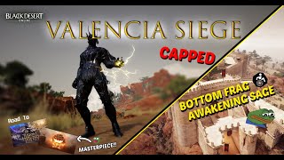 Awakening Sage - Valencia Capped Siege | Black Desert Online
