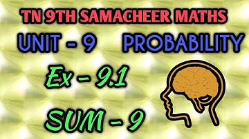 Tn samacheer 9th maths Exercise 9.1  sum 9 probability unit 9