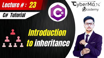 Lec # 23 - Introduction to Inheritance in C# |  #objectorientedprogramming  | C#.