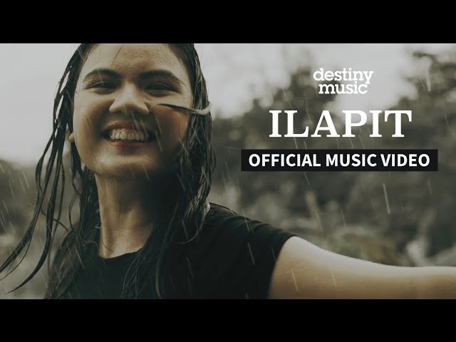 Destiny Music - Ilapit (Official Music Video) class=