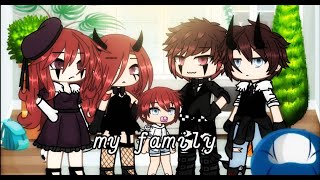 🌹❤•{клип}•{my family}•[gacha life]•❤🌹