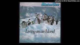 Status quo - Living on a island [1979] [magnums extended mix]