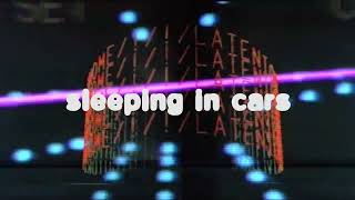 Video thumbnail of "late night drive home - Sleeping in Cars"