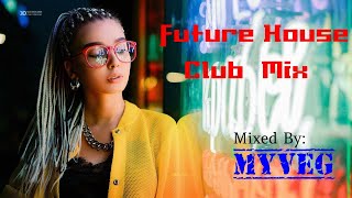 Best Future House Mix 🌴 Future House Club Mix Beatiful Girl 🌱Hot Summer Mix  🌴  EDM Club Mix