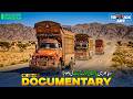 Pakistan’s Colorful Truck Art Captivates the World | 4K Exclusive Documentary | Discover Pakistan
