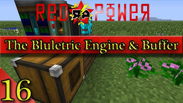 Redpower Buffer & Blueletric Engine [Redpower Block By Block 16]