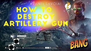 HOW TO DESTROY ARTILLERY GUN - AVANTI SAVOIA - BATTLEFIELD 1 screenshot 5