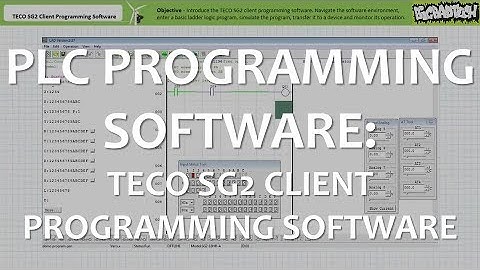 PLC Programming Software: TECO SG2 Client Programming Software (Full Lecture)
