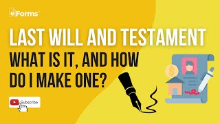 Last Will and Testament  What is It, and How Do I Make One?  EXPLAINED