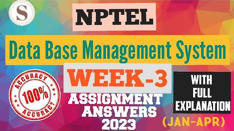 Data Base Management System || NPTEL Week 3 assignment answers || #nptel #skumaredu
