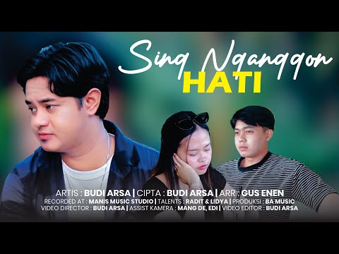 Sing Nganggon Hati - Budi Arsa
