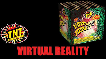 Virtual Reality - TNT Fireworks® Official Video