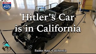 Hitler's Car and the Lyon Air Museum in Santa Ana, California