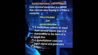 multiplexer and demultipler,data terminal equipment.Important topic in programming studying.Importan