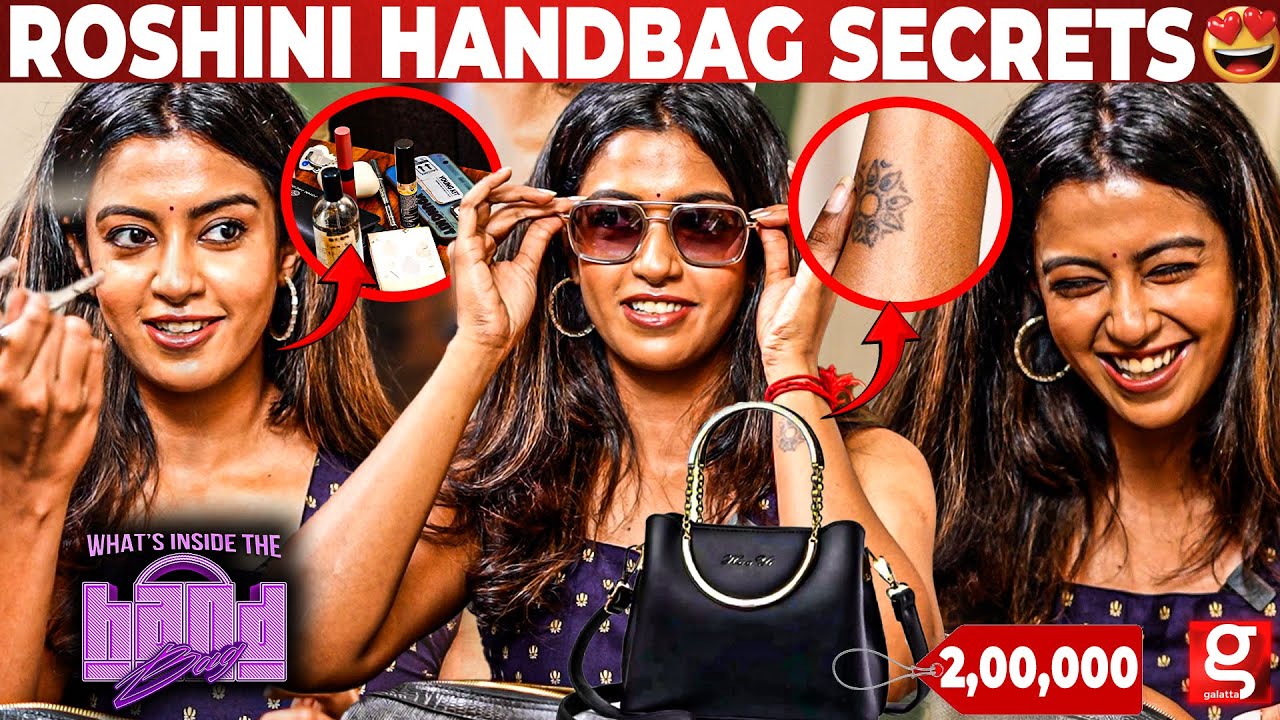 Roshini😱இவ்ளோ Costly-ஆன Bag-ல இப்படி ஒரு பொருளா😤இப்போ வரைக்கும் அந்த Scene வச்சு கிண்டல் பண்றாங்க😢