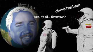 It’s All... Flavortown?