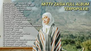 MITTY ZASIA FULL ALBUM TERBAIK SEPANJANG MASA - TANPA IKLAN