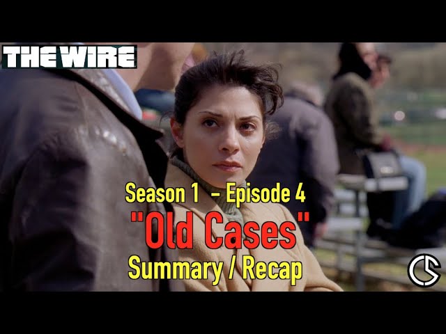 Watch The Wire Season 1 Episode 4 - Old Cases Online Now