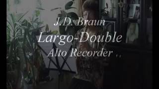 J.D. Braun, Largo & Double
