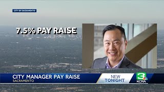 Sacramento City Manager gets big pay bump with base salary now at $400,000