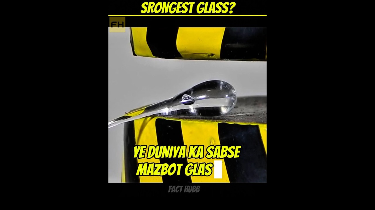 😲WORLD MOST STRONGEST GLASS UNBREAKABLE# FACT 