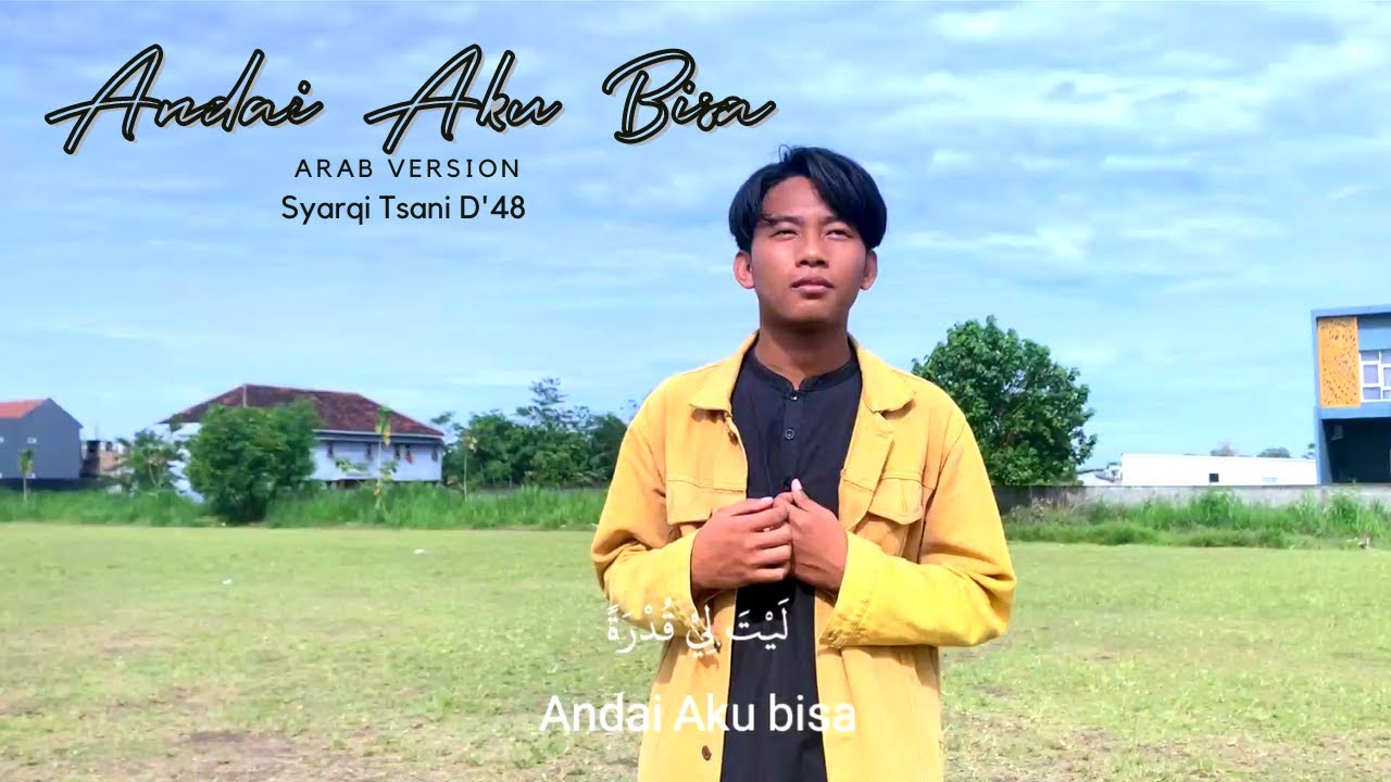 Andai Aku Bisa (Chrisye) Cover Arabic Markaz Arabiyah - YouTube