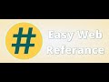 Easy Web Reference