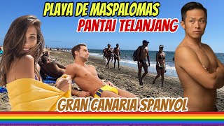 PANTAI TELANJANG PLAYA DE MASPALOMAS GRAN CANARIA | GAY BEACH SPANYOL