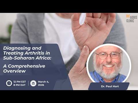 Diagnosing and Treating Arthritis in Sub-Saharan Africa: A Comprehensive Overview