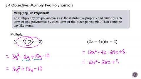 5.4 Multiplying Polynomials