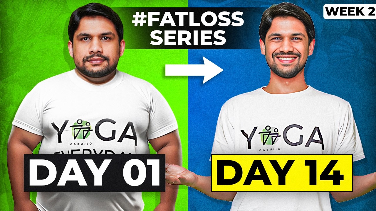 10 Magic Rules for Guaranteed Fat Loss | WEEK 2 of WEIGHT LOSS Routine | Saurabh Bothra Yoga