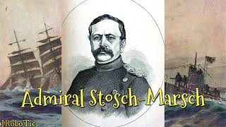 »Admiral Stosch-Marsch« • Deutscher Militärmarsch