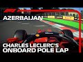 Charles Leclerc's Pole Lap | 2021 Azerbaijan Grand Prix | Pirelli