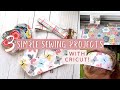 How to Cut Fabric with Cricut Maker/ Simple Sewing Projects