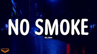 DDG, Gunna - no smoke (Lyrics)