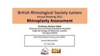 Rhinology | Rhinoplasty Assessment |  BRSJ | Prof Hesham Saleh