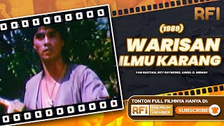 Perebutan Pedang Pusaka Yang Menghadirkan Banyak Pertempuran | Warisan Ilmu Karang