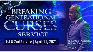 Breaking Generational Curses 1st & 2nd Service | April 11, 2021 | WCIGA