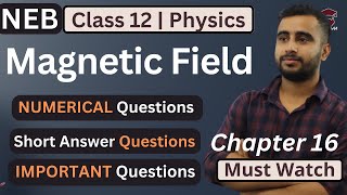 Magnetic Field || Important Questions Solution || Numericals || Class 12 Physics || NEB -Gurubaa