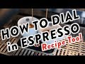 How to dial an Espresso to Recipe | Tool