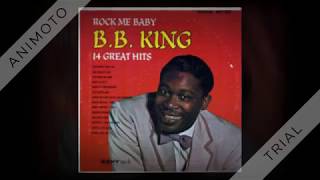 B.B. King - Rock Me Baby - 1964