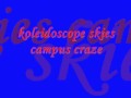 koleidoscope skies campus craze