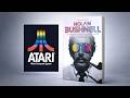 L'HISTOIRE DE NOLAN BUSHNELL, Le premier boss du jeu vidéo, avec Guillaume Montagnon de Pix'n Love