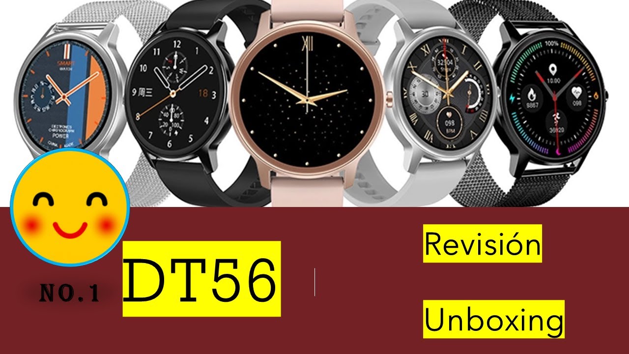 DT56 smartwatch Review | Español | unboxing