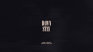 Dawn / Stay Resimi